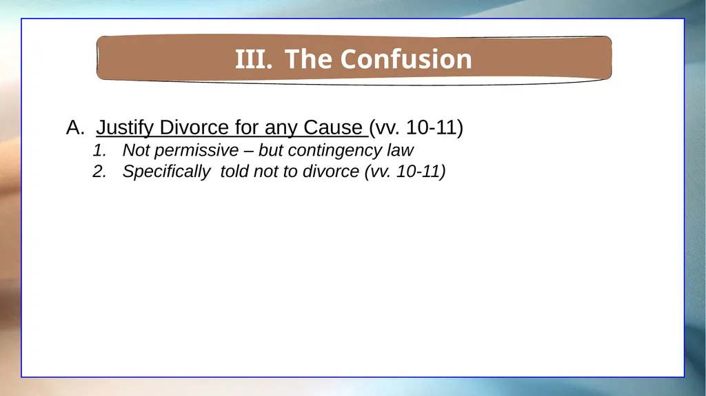 1 Corinthians 7 The Overview The Setting The - slide 22 of 38