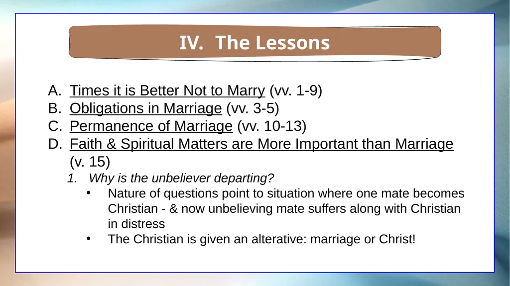 1 Corinthians 7 The Overview The Setting The - slide 32 of 38