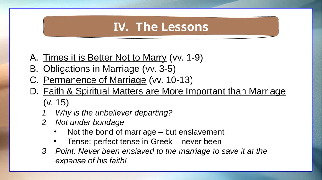 1 Corinthians 7 The Overview The Setting The - slide 33 of 38