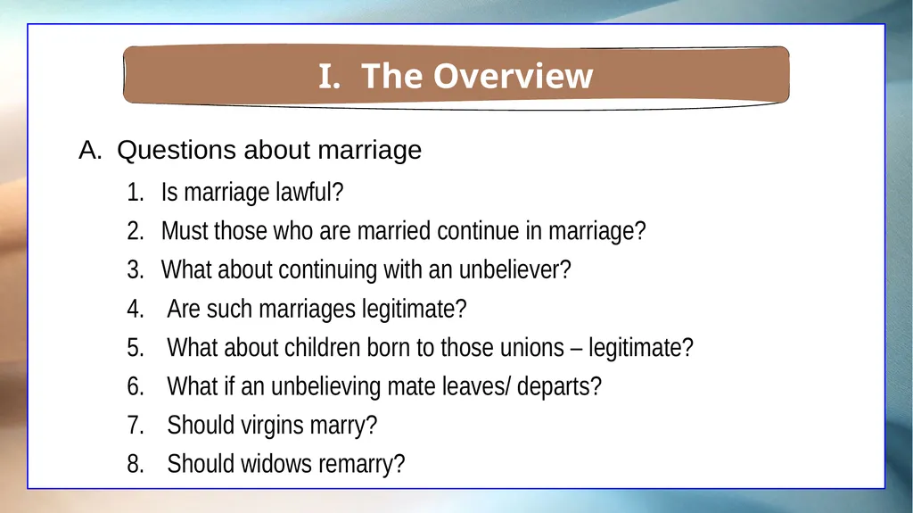 1 Corinthians 7 The Overview The Setting The - slide 3 of 38