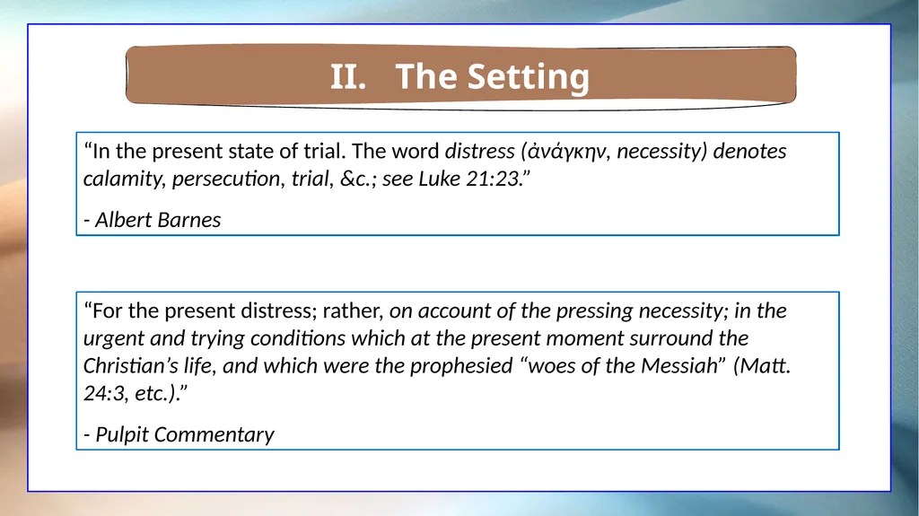 1 Corinthians 7 The Overview The Setting The - slide 13 of 38
