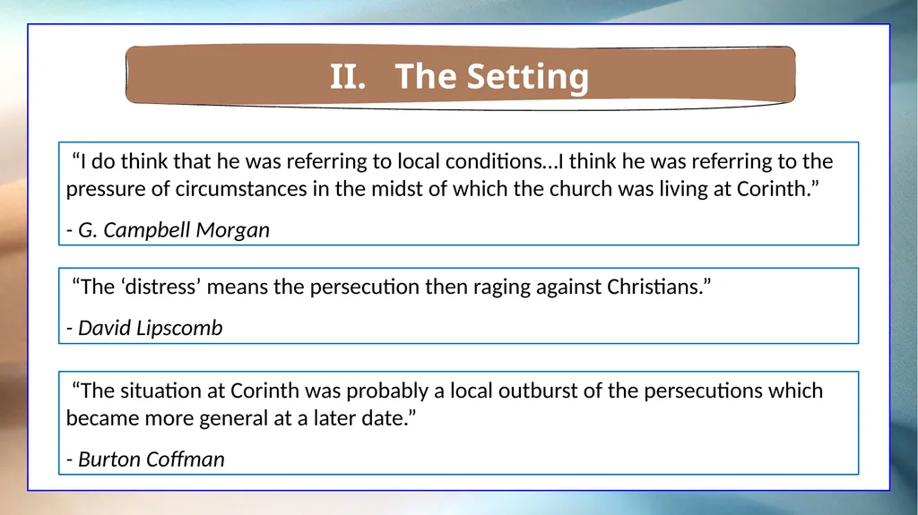 1 Corinthians 7 The Overview The Setting The - slide 16 of 38