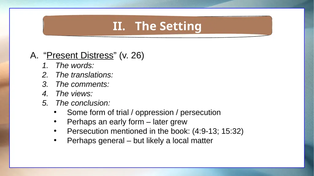 1 Corinthians 7 The Overview The Setting The - slide 18 of 38