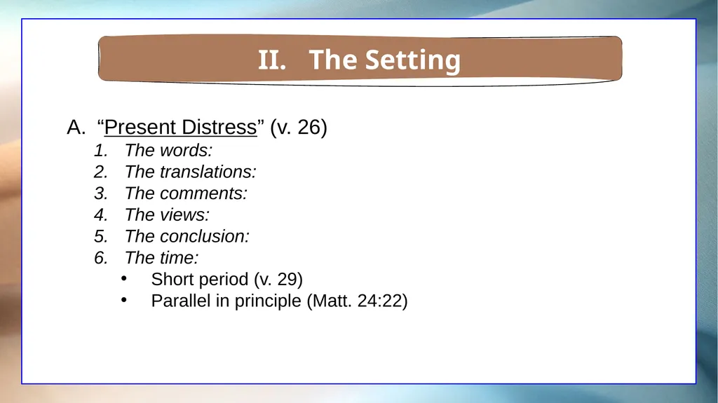 1 Corinthians 7 The Overview The Setting The - slide 19 of 38