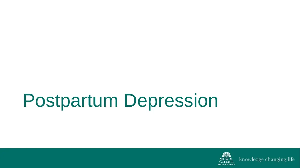 The 4th Trimester: Postpartum Care for Primary - slide 11 of 40