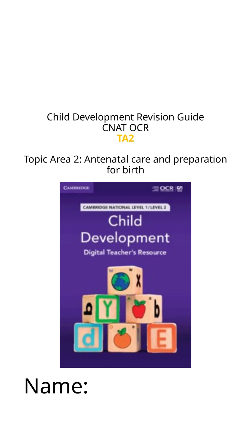 Child Development Revision Guide CNAT OCR TA2 - slide 1 of 63