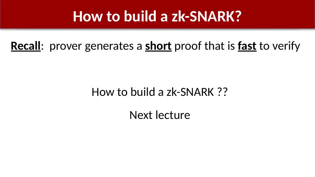 Using zk-SNARKs for Privacy on the Blockchain - slide 22 of 47
