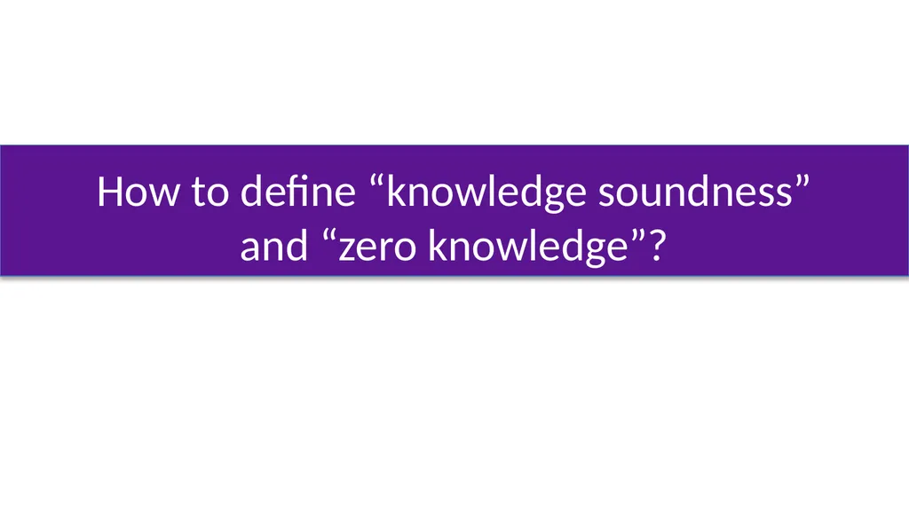 Using zk-SNARKs for Privacy on the Blockchain - slide 16 of 47
