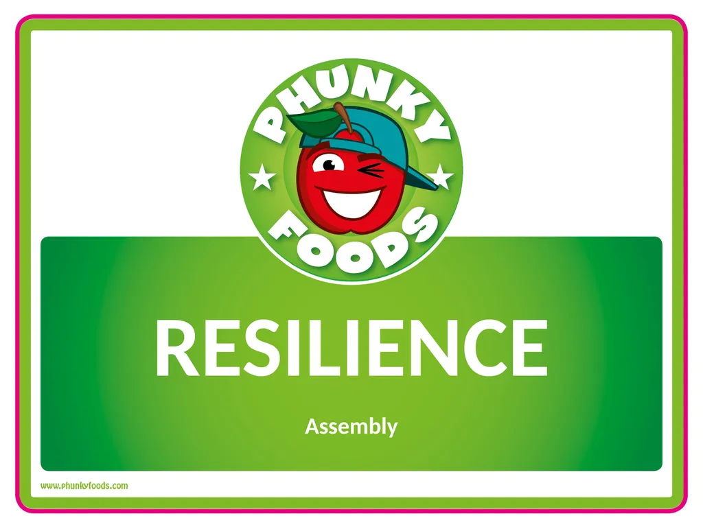 RESILIENCE Assembly WHAT IS RESILIENCE? Bouncing - slide 1 of 12