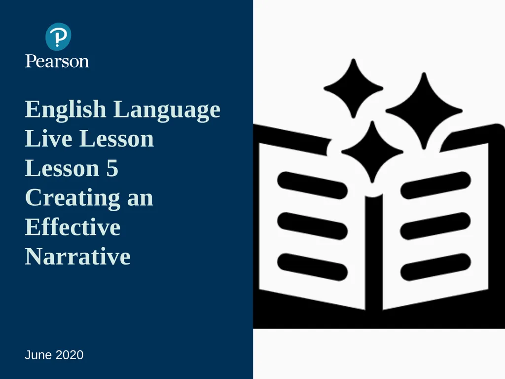 English Language Live Lesson Lesson 5 Creating an - slide 1 of 53