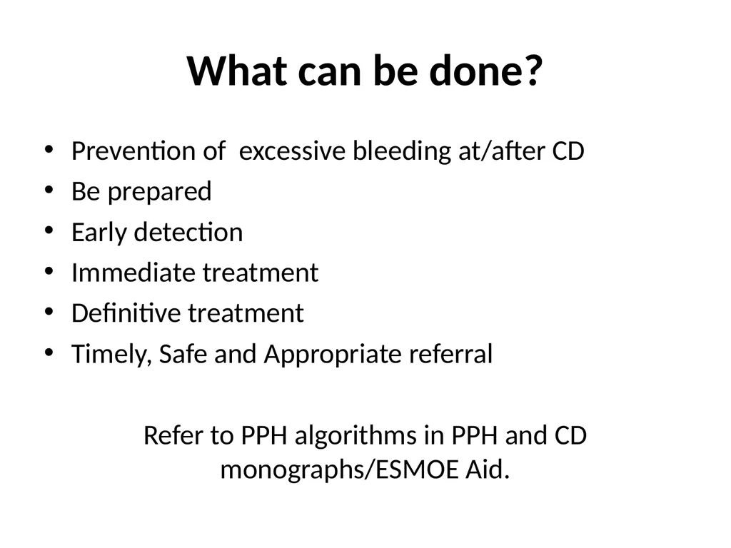 ESMOE Safe Caesarean Delivery Aims To understand - slide 12 of 40