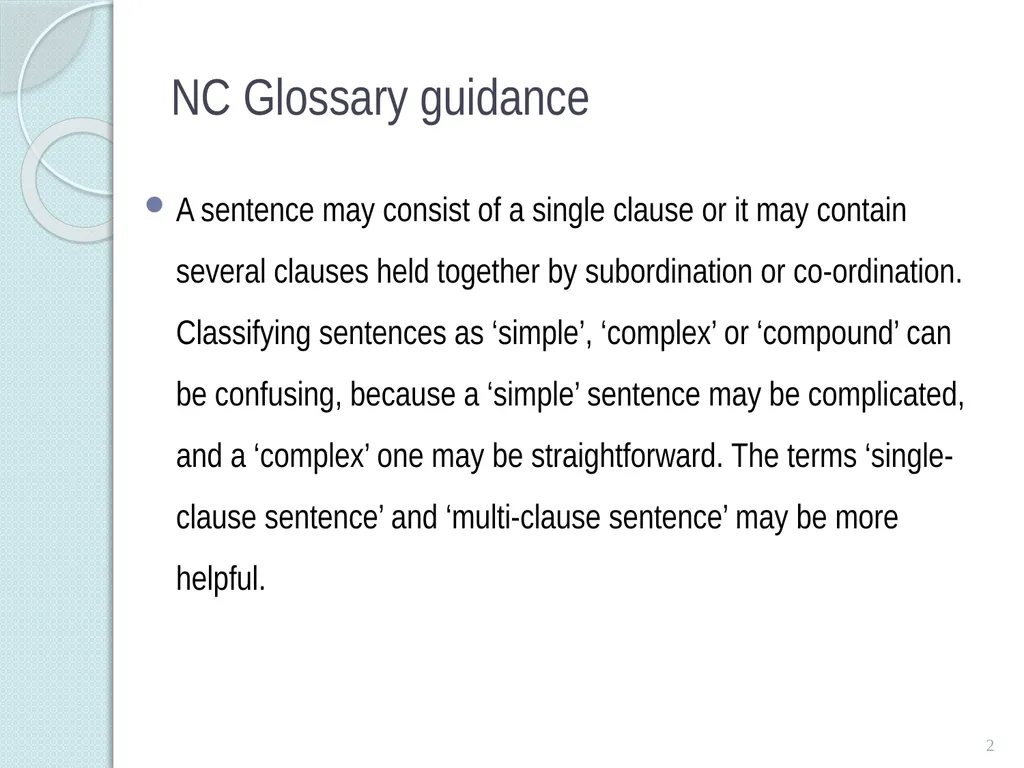 SINGLE and MULTI-Clause SEntences TEACHING - slide 2 of 19