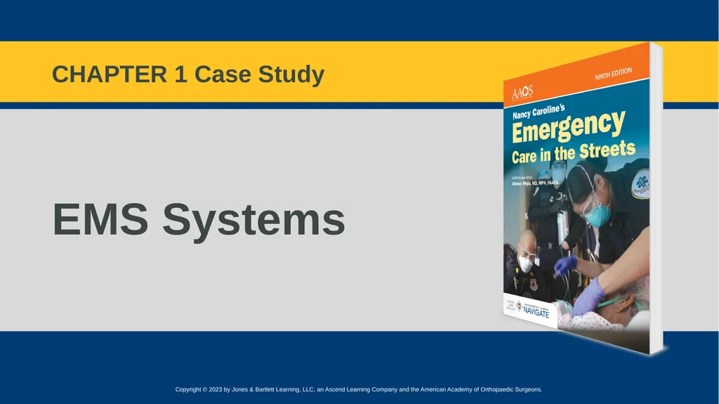 EMS Systems CHAPTER 1 Case Study Part 1 (1 of - slide 1 of 11
