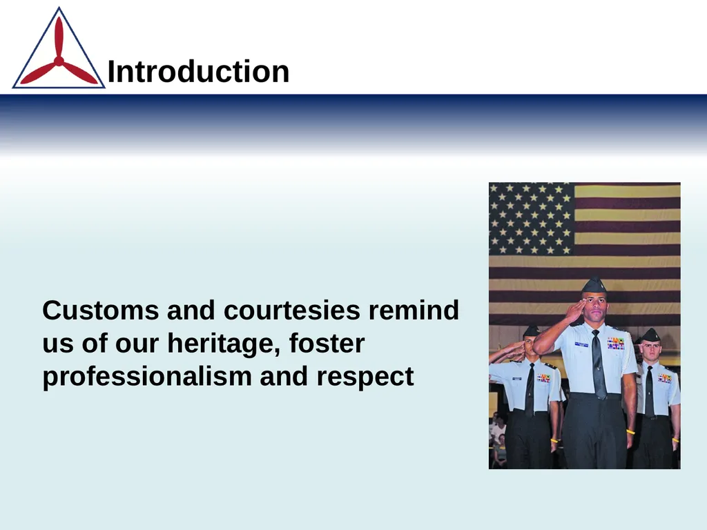 Unit Commanders Course Customs, Courtesies and - slide 2 of 15