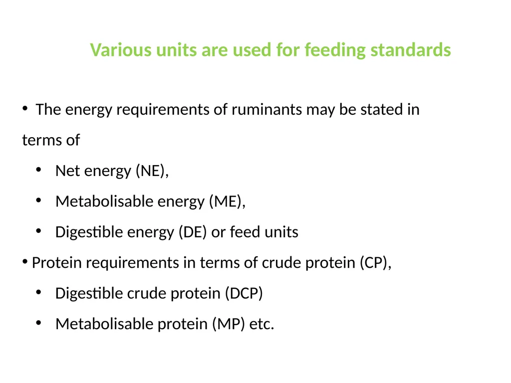 Feeding Standard- I (Comparative Type) Course No. - slide 5 of 13