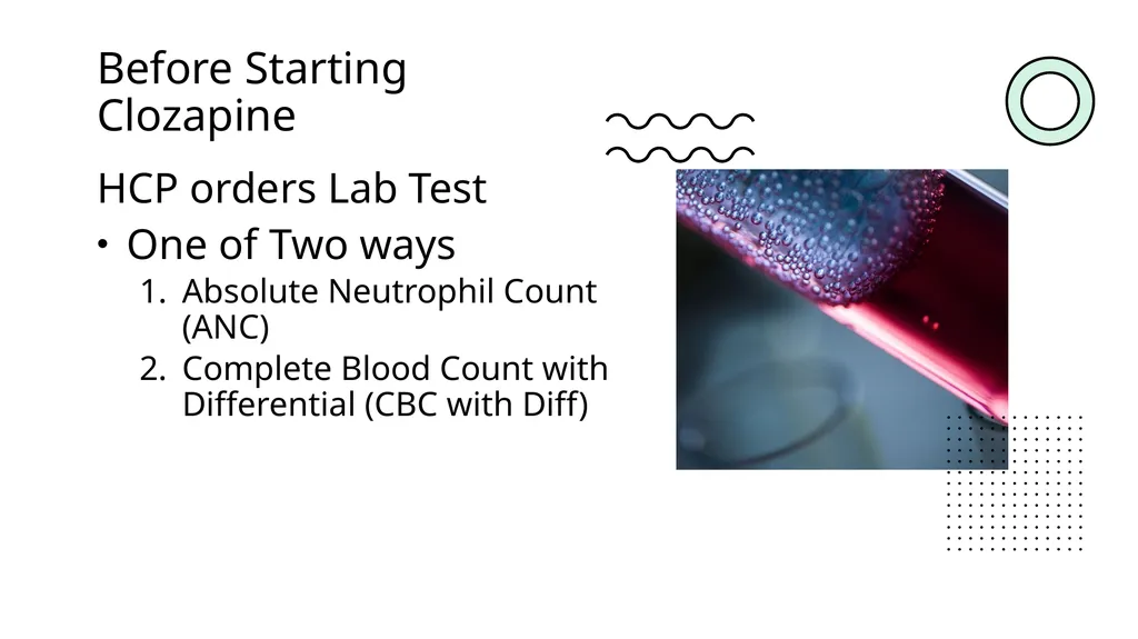 Clozapine Therapy Training Objectives - slide 16 of 24