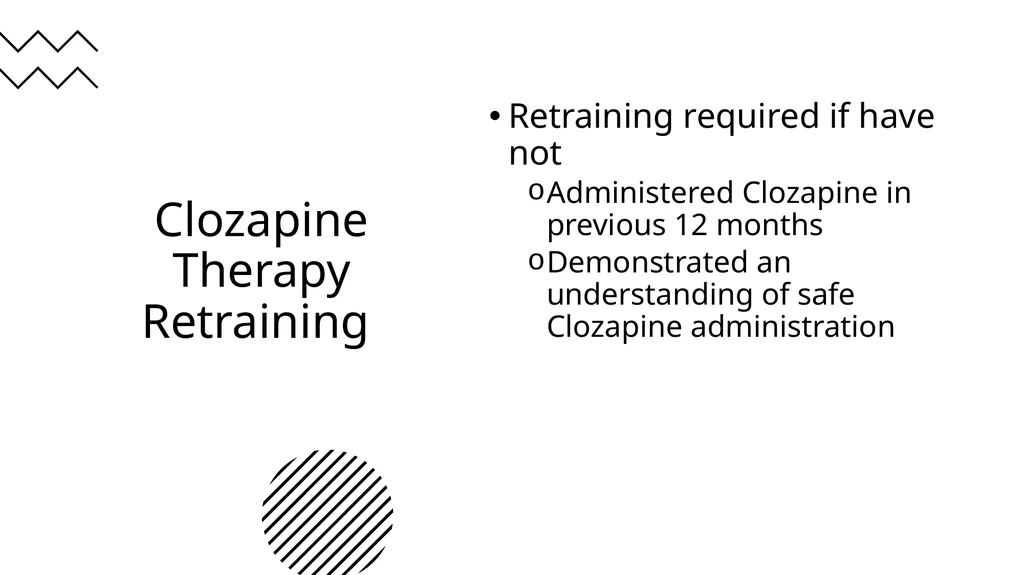 Clozapine Therapy Training Objectives - slide 23 of 24