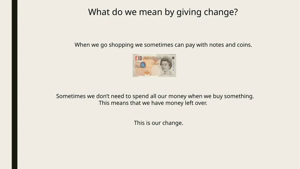 Year 3 – Money Session 5 – giving change. Note: - slide 2 of 8