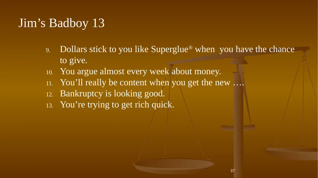 1 BIBLICAL FINANCIAL PRINCIPLES Jim Sutherland, - slide 37 of 85