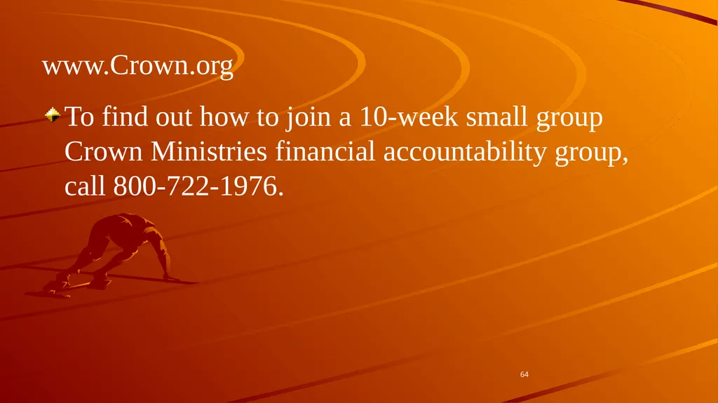 1 BIBLICAL FINANCIAL PRINCIPLES Jim Sutherland, - slide 64 of 85