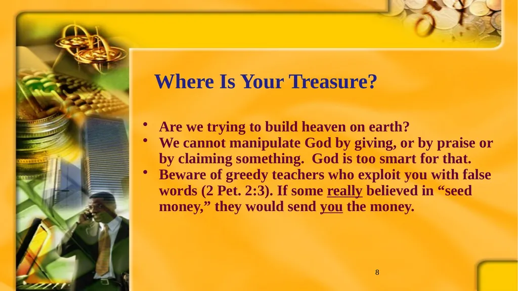 1 BIBLICAL FINANCIAL PRINCIPLES Jim Sutherland, - slide 8 of 85