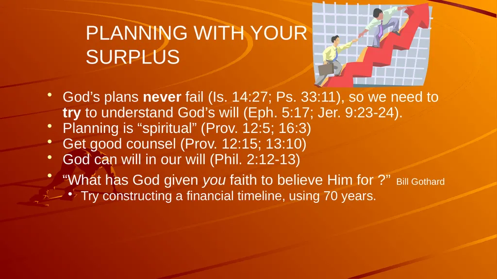 1 BIBLICAL FINANCIAL PRINCIPLES Jim Sutherland, - slide 52 of 85