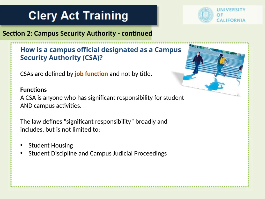 For a Campus Security Authority (CSA) 1 In 1986 - slide 14 of 34