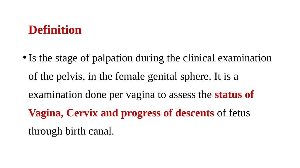 Bimanual pelvic examination Prepared by: Shaimaa - slide 2 of 22