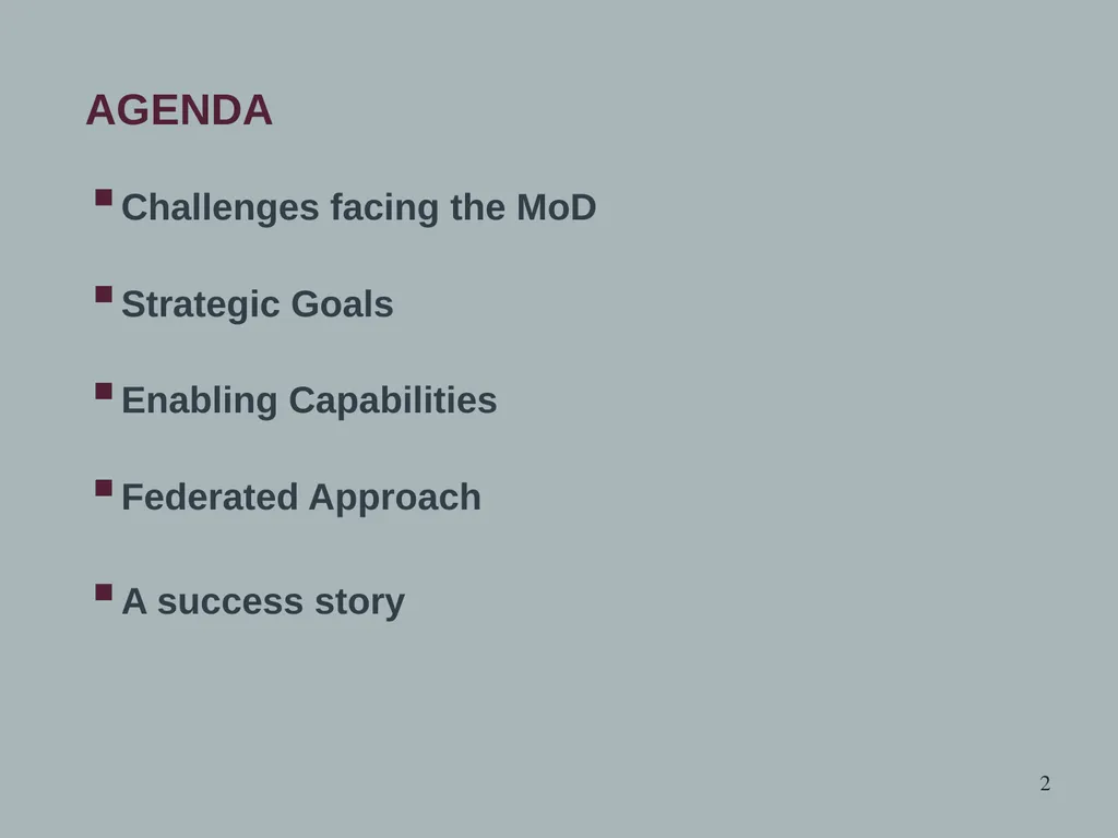 MoD Accessibility and Trust: Challenges, Goals and - slide 2 of 22