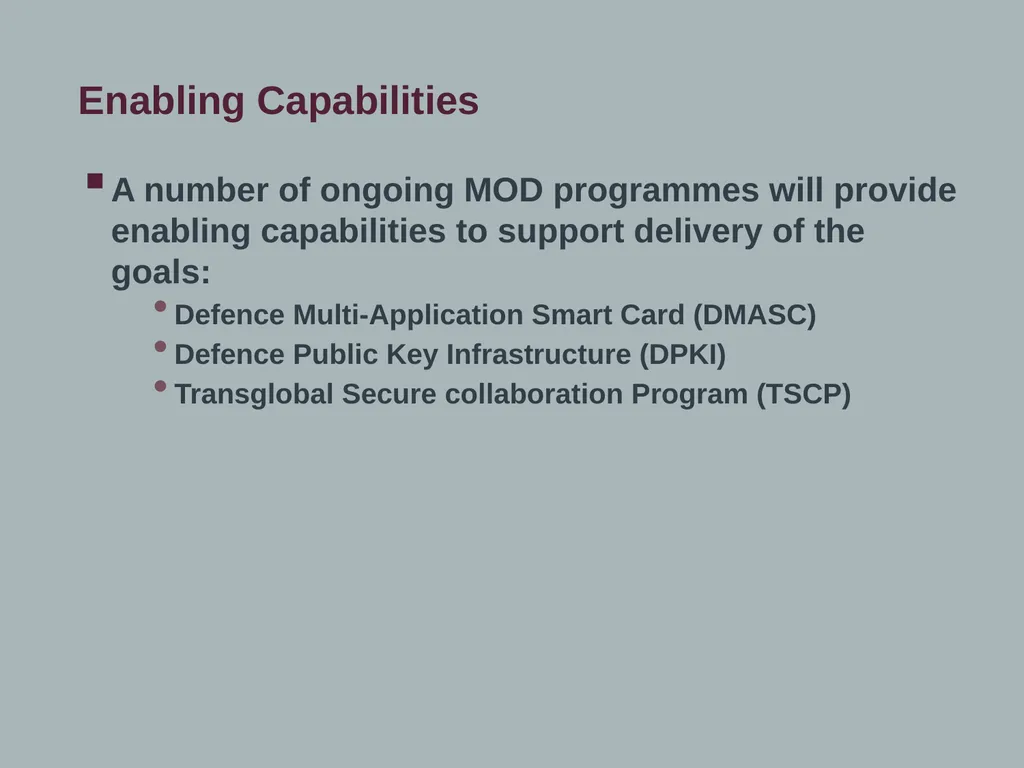 MoD Accessibility and Trust: Challenges, Goals and - slide 5 of 22