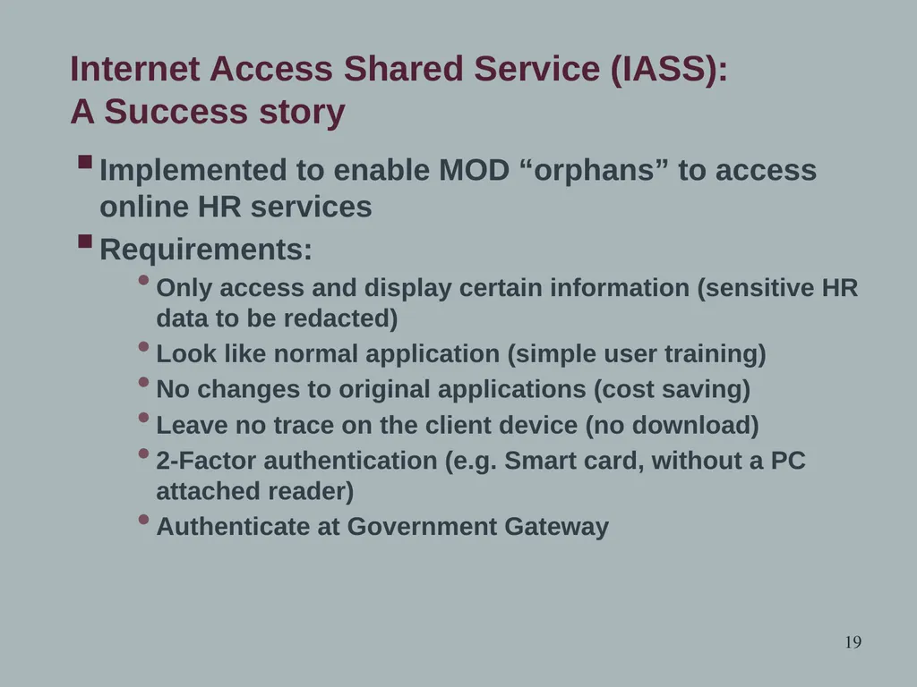 MoD Accessibility and Trust: Challenges, Goals and - slide 19 of 22