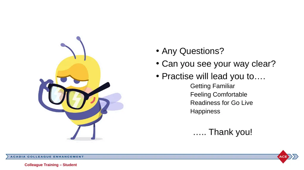 Colleague Admin Staff Training What to expect - slide 56 of 56