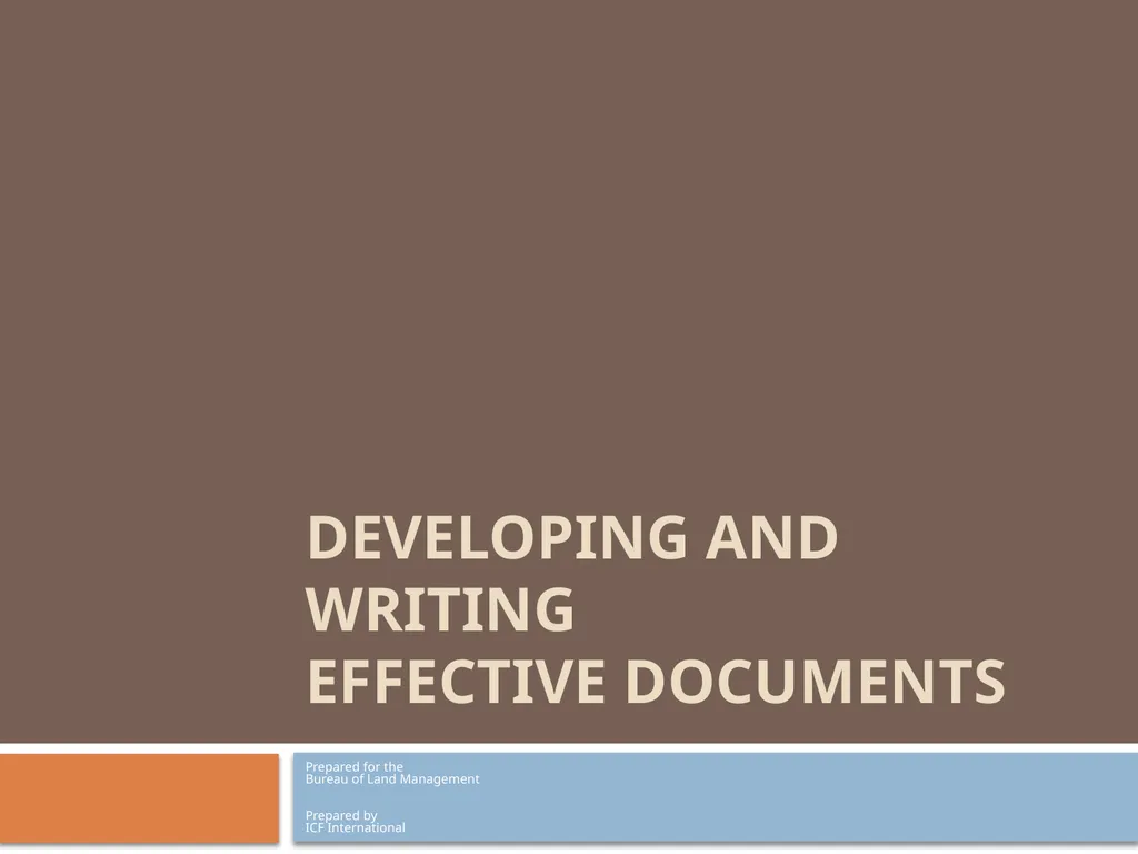 Developing and Writing Effective Documents - slide 1 of 193