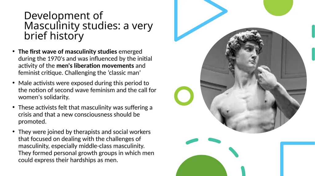 INTRODUCTION TO MASCULINITIES STUDIES Masculinity - slide 8 of 30