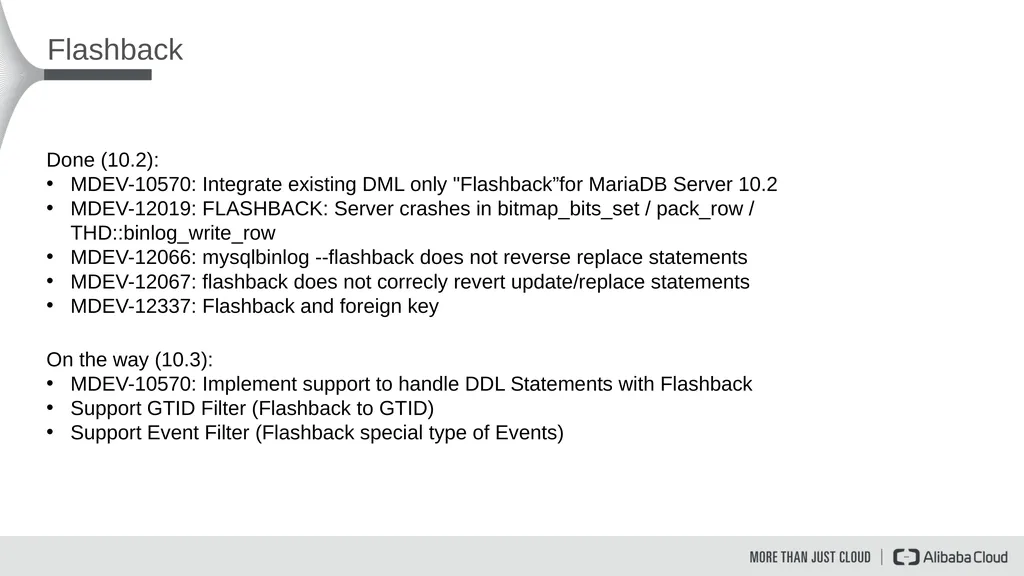 Replication Updates on MariaDB 10.2/10.3 Lixun - slide 2 of 6
