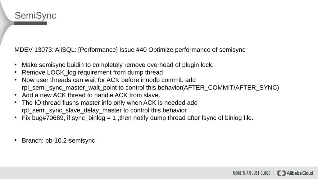 Replication Updates on MariaDB 10.2/10.3 Lixun - slide 3 of 6