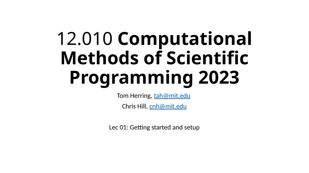 12.010 Computational Methods of Scientific - slide 1 of 8
