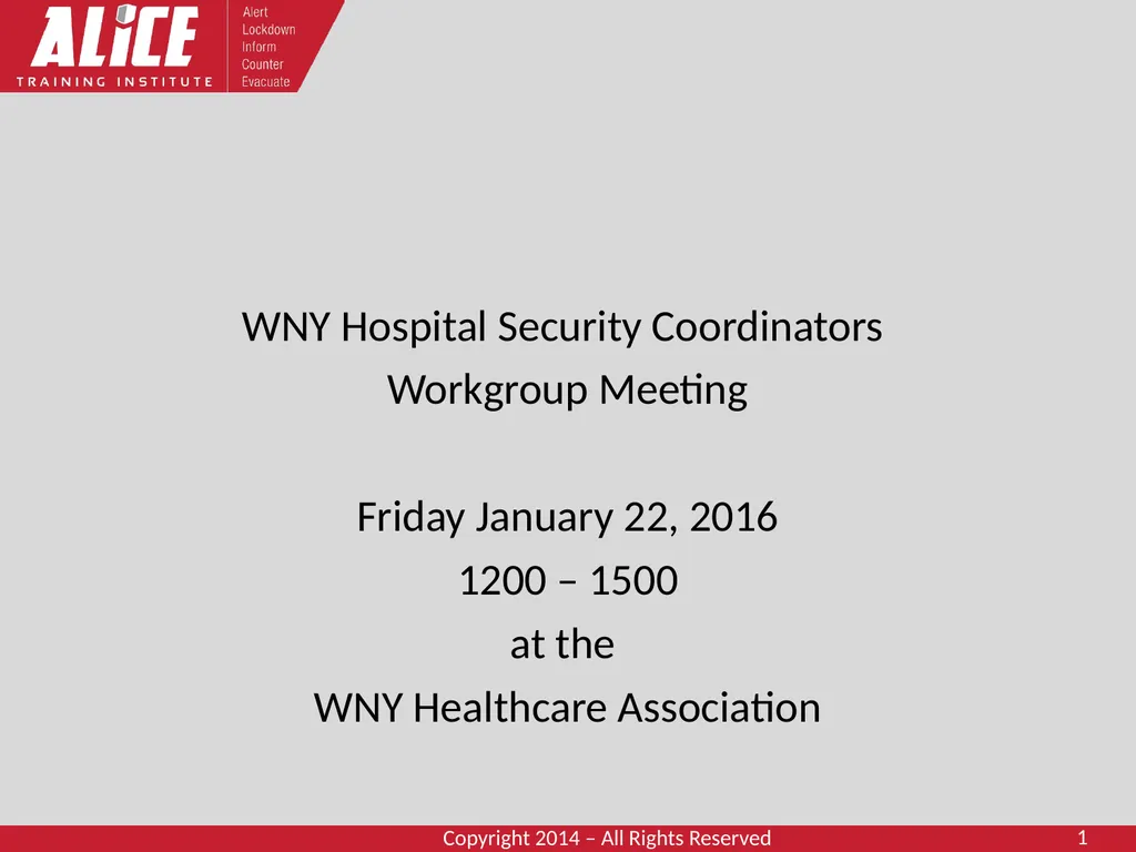 WNY Hospital Security Coordinators Workgroup - slide 1 of 31