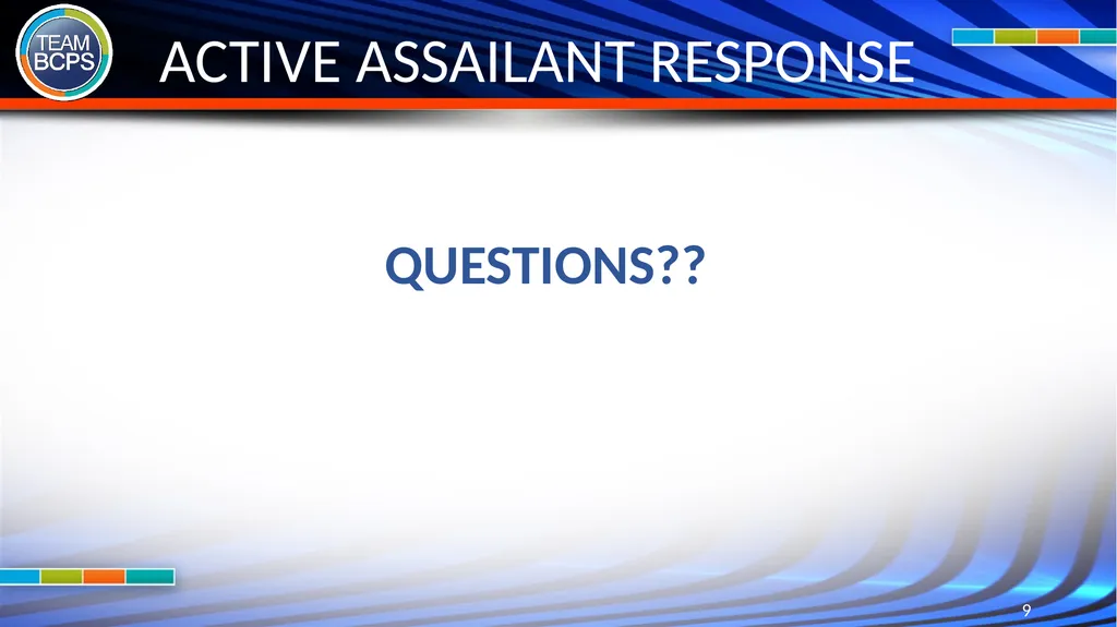 ALICE: THE BCPS ACTIVE ASSAILANT PROTOCOL - slide 9 of 9