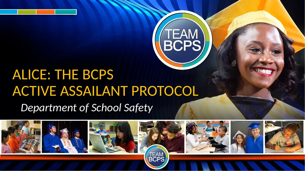 ALICE: THE BCPS ACTIVE ASSAILANT PROTOCOL - slide 1 of 9