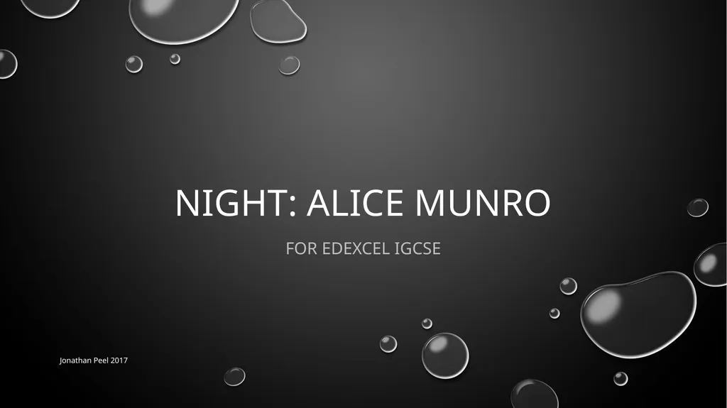 Night: Alice munro For edexcel igcse Jonathan Peel - slide 1 of 9