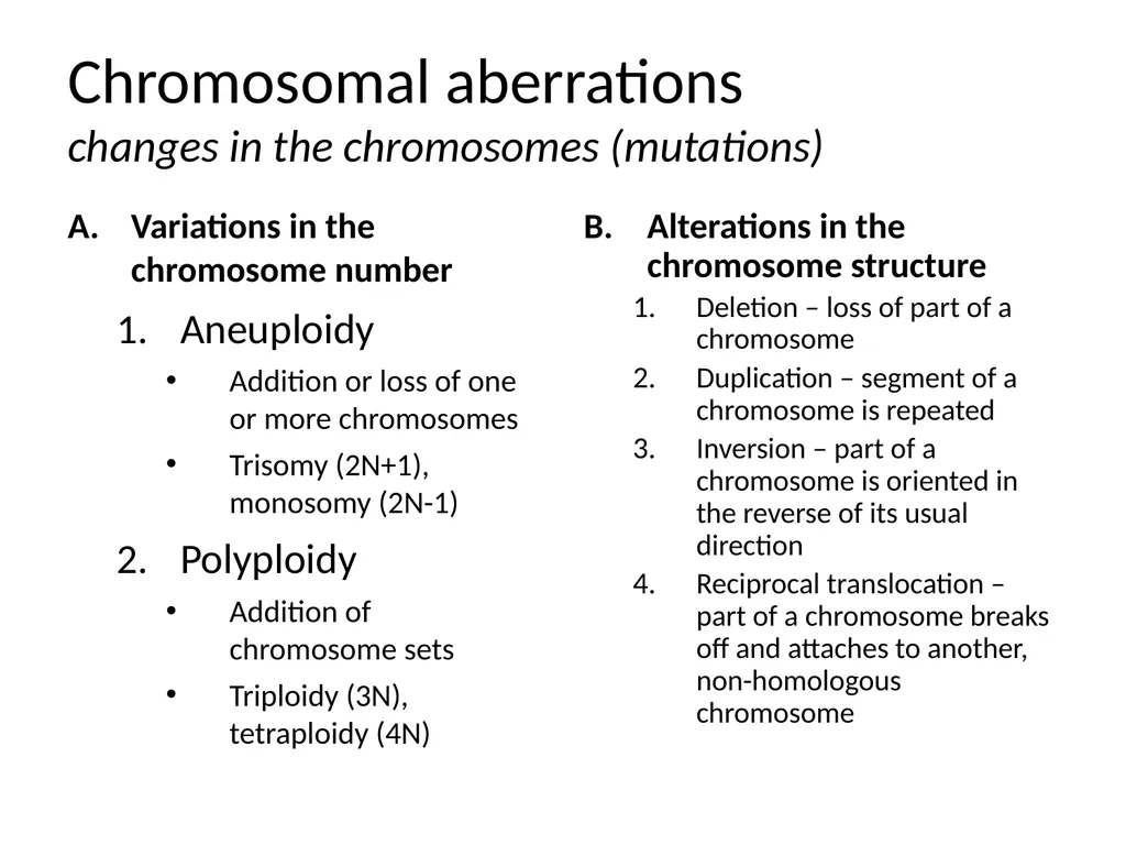 Chromosomal Aberrations Chromosomes contain units - slide 4 of 21