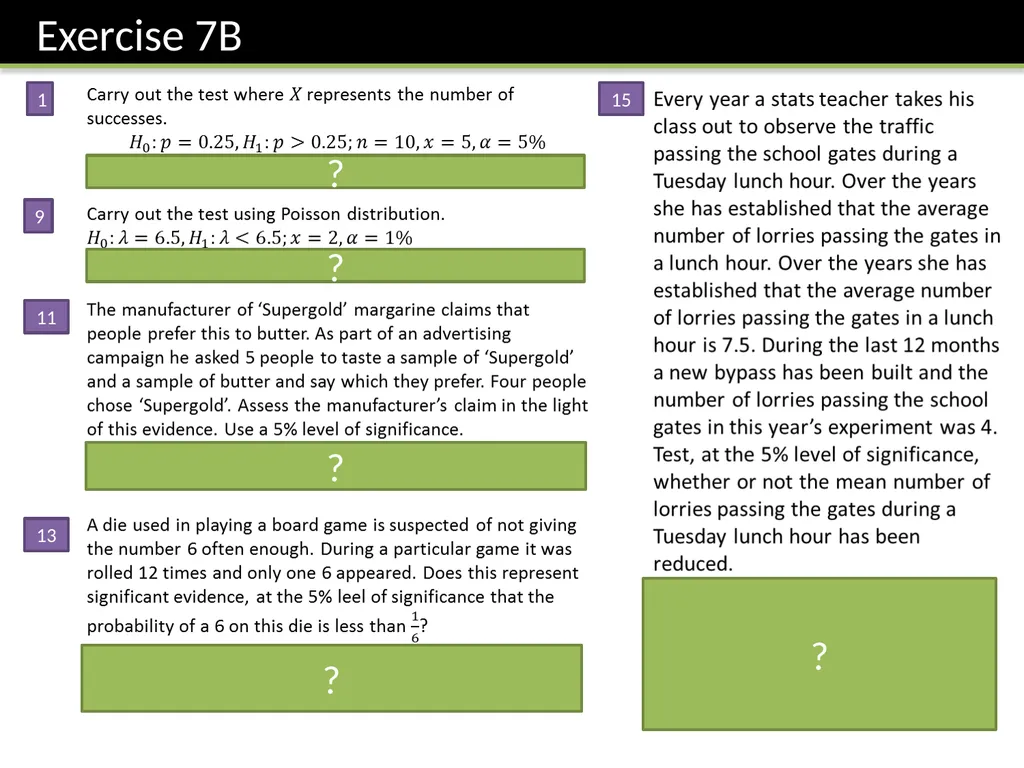 S2 Chapter 7: Hypothesis Testing Dr J Frost - slide 16 of 26