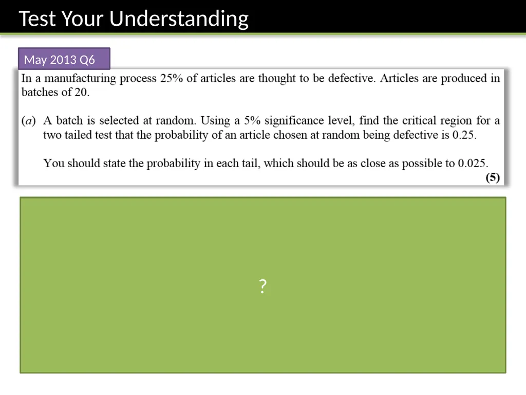 S2 Chapter 7: Hypothesis Testing Dr J Frost - slide 21 of 26
