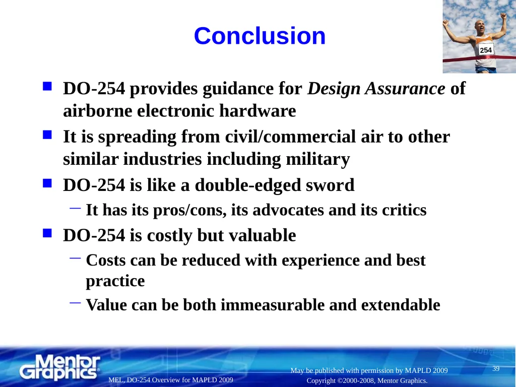 DO-254 Overview, Pros, Cons, and Discussion (aka, - slide 39 of 41