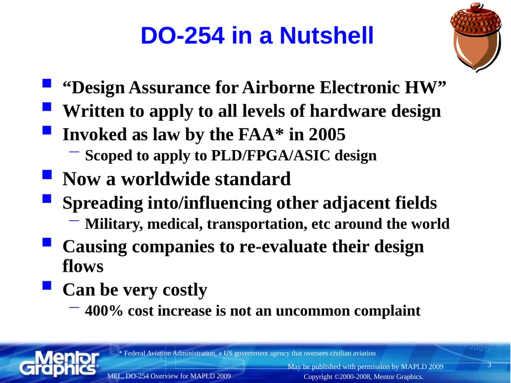 DO-254 Overview, Pros, Cons, and Discussion (aka, - slide 3 of 41