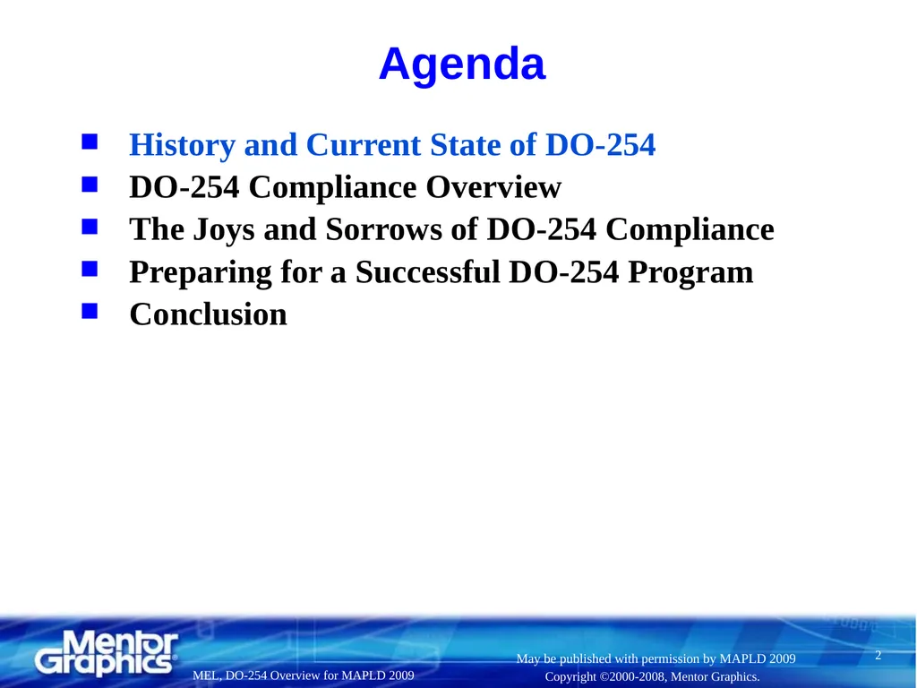 DO-254 Overview, Pros, Cons, and Discussion (aka, - slide 2 of 41