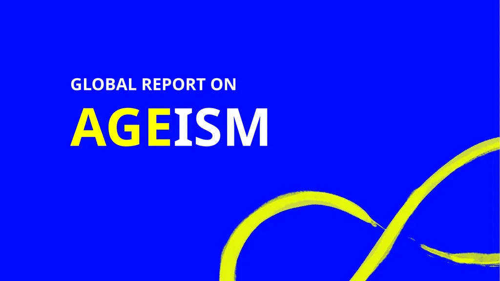 Global report on ageism Summarizes the best - slide 1 of 13