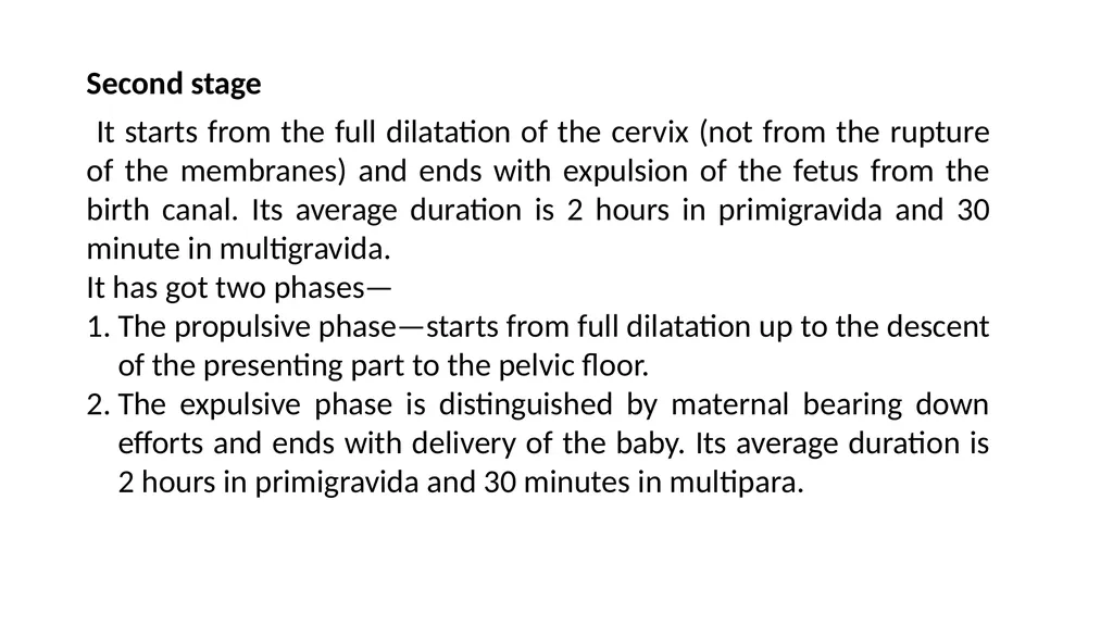 Normal Labour Introduction The usual duration of - slide 34 of 39