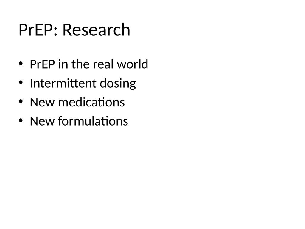 PrEP: HIV Pre-exposure Prophylaxis Katherine Marx, - slide 32 of 36